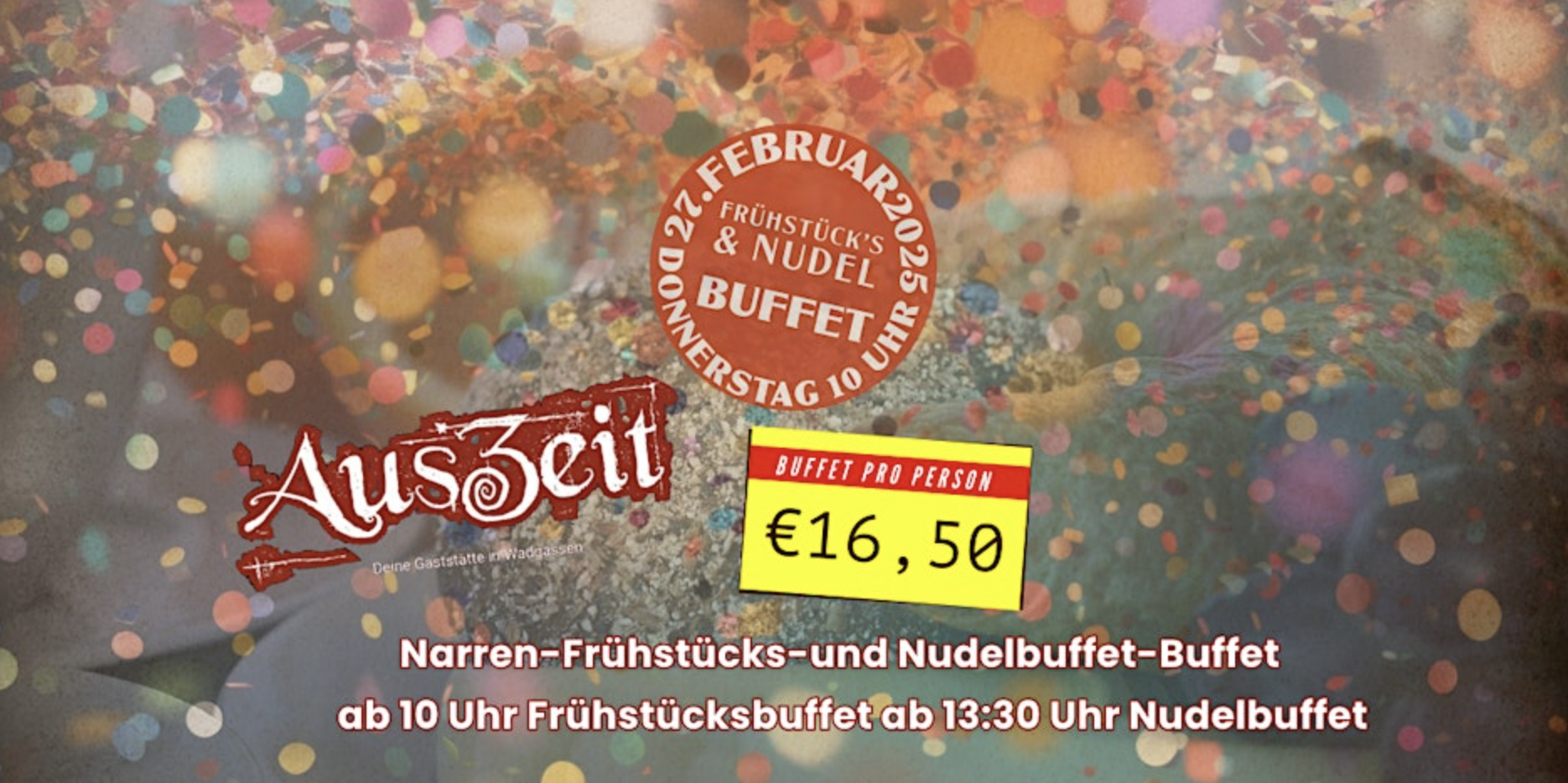 Narrenfrühstück und Nudelbuffet am Fetten Donnerstag